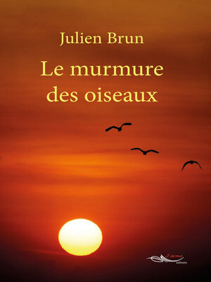 cover image of Le murmure des oiseaux